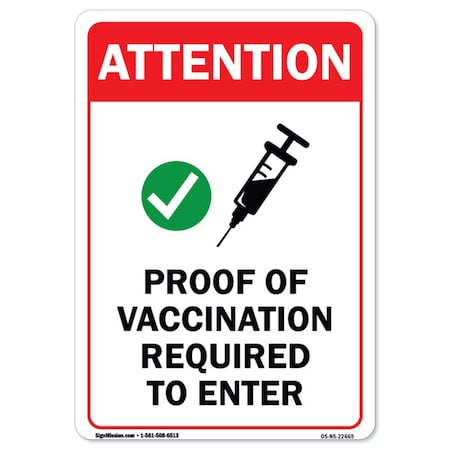 Public Safety Sign, Attention Proof Of Vaccination Required To Enter, 14in X 10in Decal